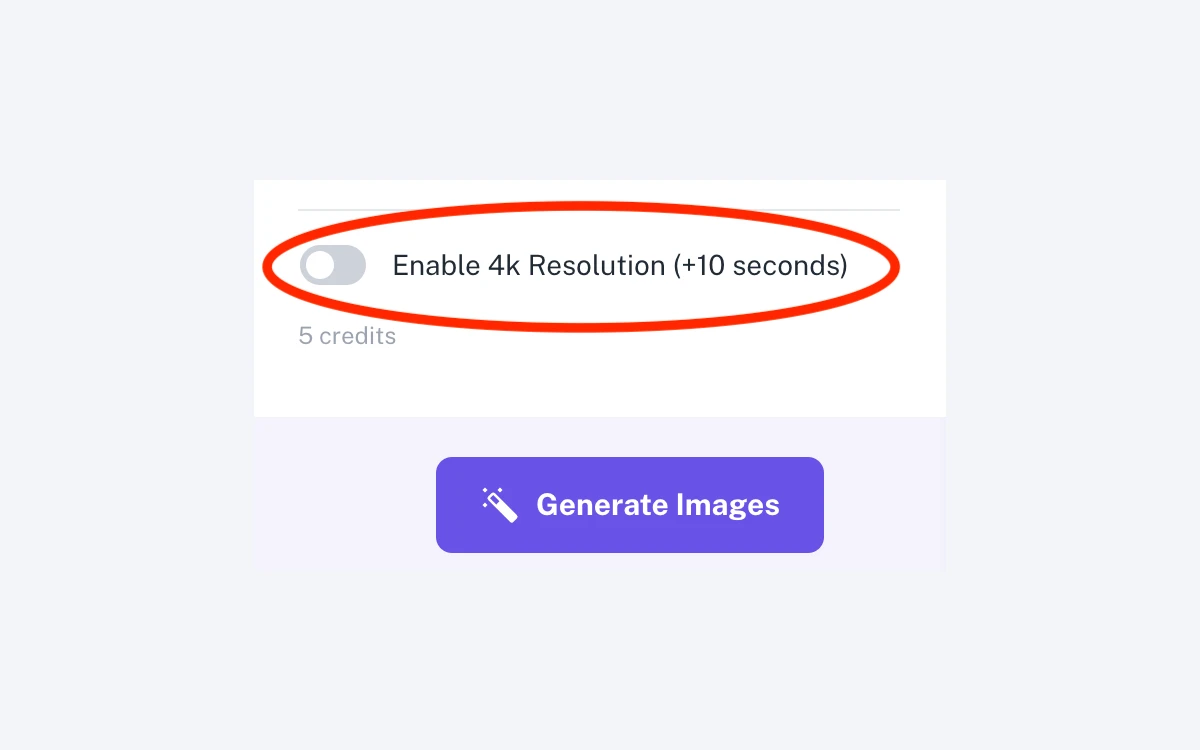 Booth.ai toggle labelled "Enable 4k Resolution (+10 seconds)" costing 5 credits, circled in red, above a purple Generate Images button