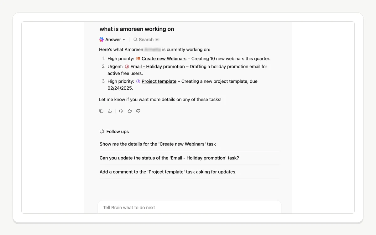 The ClickUp Brain answer panel responding to the question what is amoreen working on with a ranked list of that person's tasks and suggested follow-ups